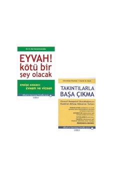 Eyvah Kötü Bir Şey Olacak + Takıntılarla Başa Çıkma Eyvah Kötü Bir Şey Olacak + Takıntılarla Başa Çıkma