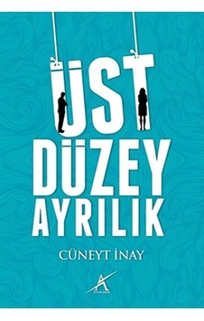Üst Düzey Ayrılık