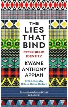 The Lies That Bind: Rethinking Identity 9781781259245