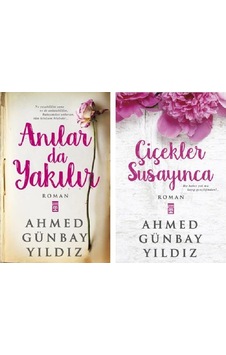 Anılar Da Yakılır + Çiçekler Susayınca 2 Kitap Ahmed Günbay Anılar Da Yakılır + Çiçekler Susayınca 2 Kitap Ahmed Günbay