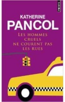 Les Hommes Cruels ne Courent pas les Rues 9782757832905 Les Hommes Cruels ne Courent pas les Rues 9782757832905