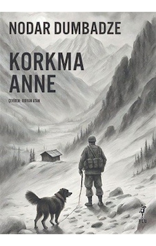 Korkma Anne - Nodar Dumbadze - Flu Kitap