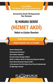 İş Hukuku Serisi Hizmet Akdi İş Hukuku Serisi Hizmet Akdi
