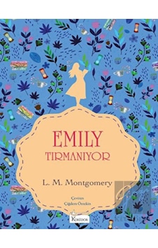Emily Tırmanıyor (Bez Cilt) Koridor Yayıncılık - Koridor Yayıncılık Emily Tırmanıyor (Bez Cilt) Koridor Yayıncılık - Koridor Yayıncılık