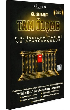 Bilfen 8. Sınıf Inkılap Tarihi Tam Ölçme Yeni Bilfen 8. Sınıf Inkılap Tarihi Tam Ölçme Yeni