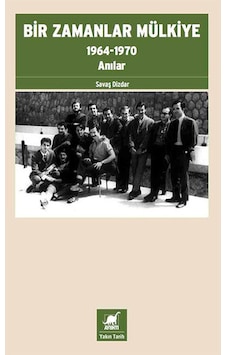 Bir Zamanlar Mülkiye - Savaş Dizdar - Ayrıntı Yayınları Bir Zamanlar Mülkiye - Savaş Dizdar - Ayrıntı Yayınları