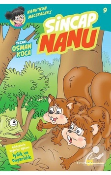 Mercankitap Sincap Nanu / Nanu'Nun Maceraları 9 / Osman Koca