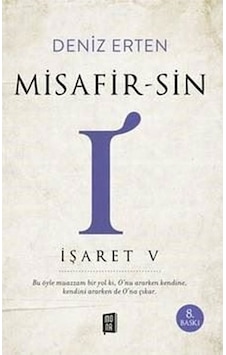 Misafirsin - I - İşaret 5 - Deniz Erten - Mona Misafirsin - I - İşaret 5 - Deniz Erten - Mona