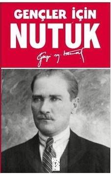 Gençler İçin Nutuk - Mustafa Kemal Atatürk - Koloni Kitap