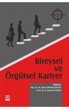 Bireysel Ve Örgütsel Kariyer / Umut Konuş Bireysel Ve Örgütsel Kariyer / Umut Konuş
