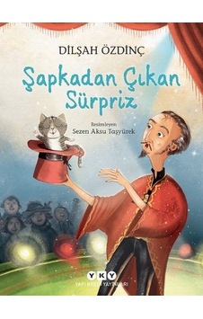 Şapkadan Çıkan Sürpriz - Dilşah Özdinç - Yapı Kredi Yayınları