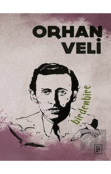 Birdenbire - Orhan Veli Kanık - Parodi Yayınları