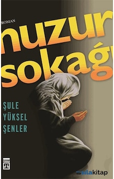 Huzur   Sokağı
