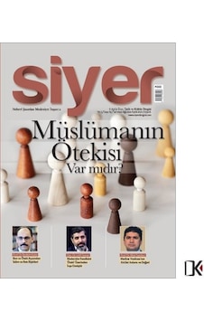 Siyer İlim Tarih 19.Sayı Temmuz-Ağustos 2021 Siyer İlim Tarih 19.Sayı Temmuz-Ağustos 2021