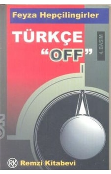 Türkçe Off/Feyza Hepçilingirler