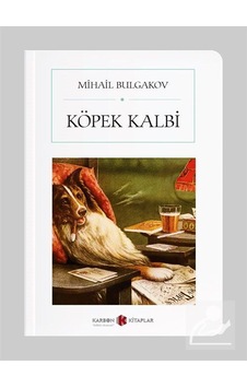 Köpek Kalbi (Cep Boy) (Tam Metin) / Mihail Bulgakov