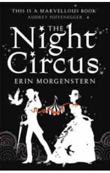 The Night Circus The Night Circus