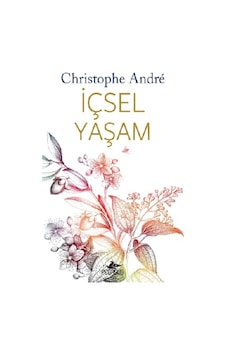 İçsel Yaşam - Christophe André