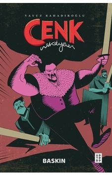 Cenk Hikayeleri / Baskın / Yavuz Bahadıroğlu Cenk Hikayeleri / Baskın / Yavuz Bahadıroğlu