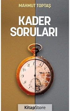 Kader Soruları - Mahmut Toptaş - İnkılab Yayınları
