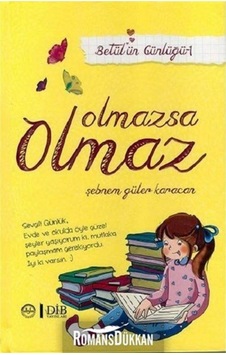 Olmazsa Olmaz Betül'Ün Günlüğü 1