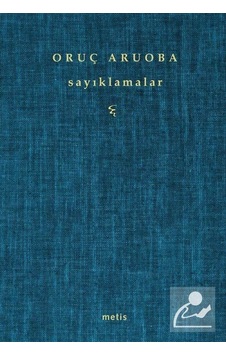 Sayıklamalar / Oruç Aruoba Sayıklamalar / Oruç Aruoba