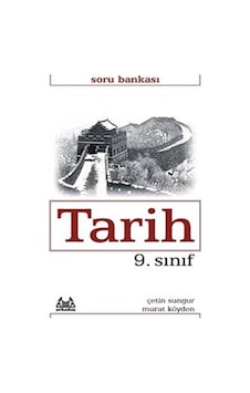 9. Sınıf Tarih Soru Bankası - Murat Köyden - Çetin Sungur - Arkadaş Yayıncılık 9. Sınıf Tarih Soru Bankası - Murat Köyden - Çetin Sungur - Arkadaş Yayıncılık