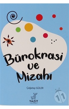Bürokrasi ve Mizahı Yazıt Yayınları Bürokrasi ve Mizahı Yazıt Yayınları
