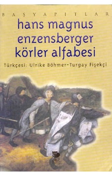 Körler Alfabesi - Hans Magnus Enzensberger - İmge Kitabevi