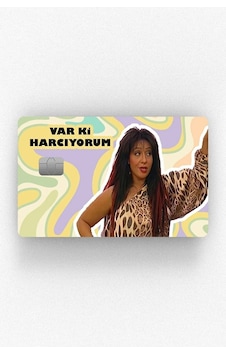 Var Ki Harcıyorum Kart Kaplama Sticker Var Ki Harcıyorum Kart Kaplama Sticker