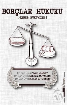 Borçlar Hukuku Genel Hükümler Yasin Ulusoy