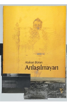 Anlaşılmayan / Atakan Boran