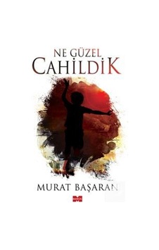 Ne Güzel Cahildik - Murat Başaran - Marcel Ne Güzel Cahildik - Murat Başaran - Marcel