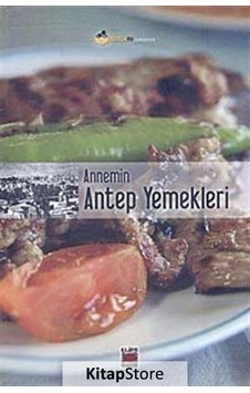 Annemin Antep Yemekleri Ciltli Annemin Antep Yemekleri Ciltli