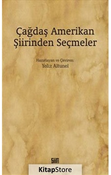 Çağdaş Amerikan Şiirinden Seçmeler- Şiirden Yayınları Çağdaş Amerikan Şiirinden Seçmeler- Şiirden Yayınları