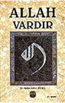 Allah Vardır / Dr. Halim Hilmi Bilsel Allah Vardır / Dr. Halim Hilmi Bilsel