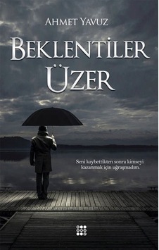 Dokuz - Beklentiler Üzer - Ahmet Yavuz Dokuz - Beklentiler Üzer - Ahmet Yavuz