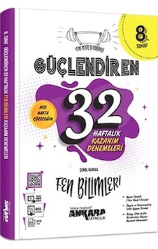 8. Sınıf Fen Bilimleri Güçlendiren 32 Haftalık Kazanım Denemeleri - Şenol Nardal - Ankara Yayıncılık 8. Sınıf Fen Bilimleri Güçlendiren 32 Haftalık Kazanım Denemeleri - Şenol Nardal - Ankara Yayıncılık