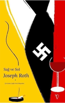 Sağ ve Sol - Joseph Roth - Vacilando Kitap Sağ ve Sol - Joseph Roth - Vacilando Kitap