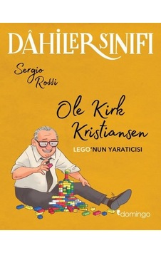 Dahiler Sınıfı - Ole Kirk Kristiansen: Lego'nun Yaratıcısı