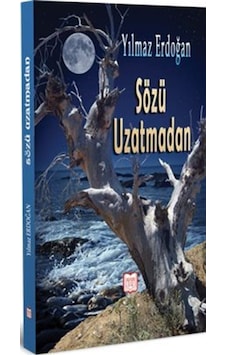 Sözü Uzatmadan - Yılmaz Erdoğan - YDY Yayın Dünyamız
