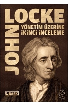 Yönetim Üzerine İkinci İnceleme - John Locke - Serbest Kitaplar Yönetim Üzerine İkinci İnceleme - John Locke - Serbest Kitaplar