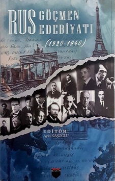 Rus Göçmen Edebiyatı 1920-1940- Bilgin Kültür Sanat Rus Göçmen Edebiyatı 1920-1940- Bilgin Kültür Sanat