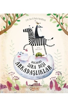 Doğadaki Sıra Dışı Arkadaşlıklar - Pavla Hanackova - Çi Kitap Yayınları Doğadaki Sıra Dışı Arkadaşlıklar - Pavla Hanackova - Çi Kitap Yayınları