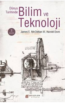 Dünya Tarihinde Bilim Ve Teknoloji Dünya Tarihinde Bilim Ve Teknoloji