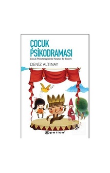 Çocuk Psikodraması / Deniz Altınay Çocuk Psikodraması / Deniz Altınay