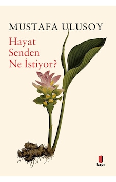 Hayat Senden Ne İstiyor + Yapışkanlı Not Kağıdı Hayat Senden Ne İstiyor + Yapışkanlı Not Kağıdı