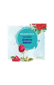 Alemlere Rahmet / Rabia Gülcan Kardaş Alemlere Rahmet / Rabia Gülcan Kardaş