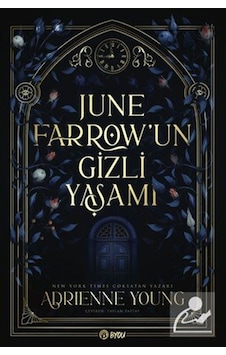 June Farrow'un Gizli Yaşamı / Adrienne Young June Farrow'un Gizli Yaşamı / Adrienne Young