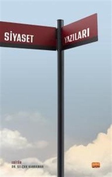 Siyaset Yazıları- Nobel Bilimsel Eserler Siyaset Yazıları- Nobel Bilimsel Eserler